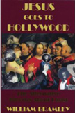 Jesus Goes to Hollywood- Click for more information